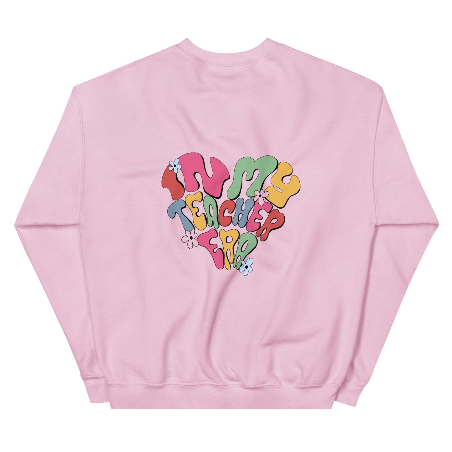 In my Teacher Era Crew Neck