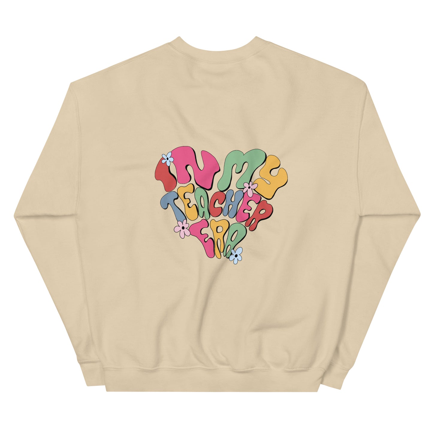 In my Teacher Era Crew Neck